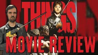 Things (1989) - The Worst Movie Ever!?