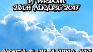 Dj Wisdom - 26th August 2017 - Monta & UK Makina Mix