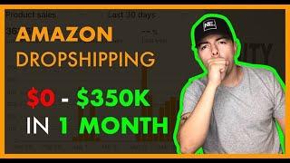 0-350k in 3 weeks on Amazon | Amazon Dropshipping