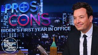 Pros and Cons: Biden’s First Year in Office | The Tonight Show Starring Jimmy Fallon