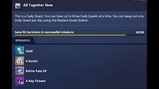 Daily Quest Guide: 130 Vbucks. All together Now. Save 50 survivors in successful missions Fortnite