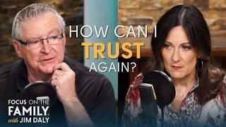 I Want to Trust You...but I Don't - Lysa TerKeurst