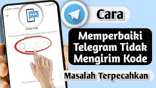 Cara Memperbaiki Telegram Tidak Mengirim Kode (Update 2024)