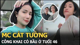 MC Cát Tường công khai có bầu ở tuổi 46, danh tính người đàn ông bên cạnh gây sốc