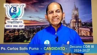 ELECCIONES 2024 CPSP CDR III - CANDIDATO CARLOS SOLIS