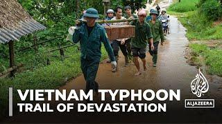 At least 179 dead in Vietnam as Typhoon Yagi triggers landslides, floods