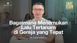 Saat Teduh Bersama - BAGAIMANA MENEMUKAN LALU TERTANAM DI GEREJA YANG TEPAT | 27 Nov 2024 (Official)