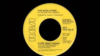 The Nite-Liters - K-Jee