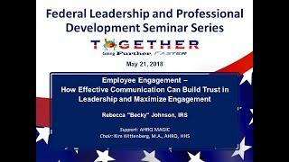 Maximizing Employee Engagement – Federal Leadership and Professional Development Seminar Series