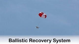 Ballistic Recovery System for Remotely Piloted Aircraft