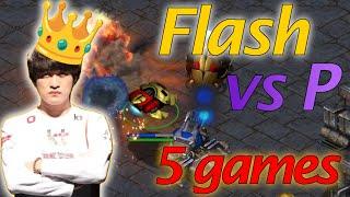 FLASH 5 Games vs Protoss Ladder Series  - Starcraft Broodwar