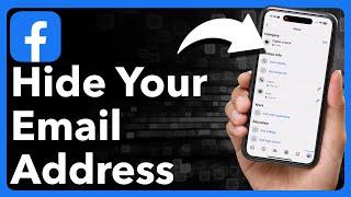 How To Hide Email Address On Facebook