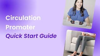 Quick Start Guide - DR-HO'S Circulation Promoter