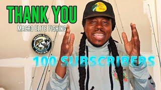 100 YT SUBS THANK YOU From Macro Elite Fishing