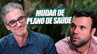 MUDAR DE PLANO DE SAÚDE | EMBRULHA PRA VIAGEM