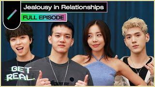 Relationship Jealousy 101 | GET REAL S4 EP20