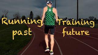 MY RUNNING BACKGROUND & TRAINING FUTURE // sub 2:30 marathon aged 50