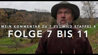 Friedlich gehts weiter - Mein Kommentar zu #7vswildstaffel4