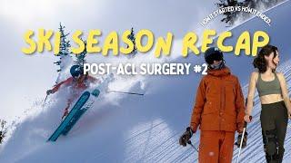 ski season recap: skiing after ACL surgery & how not to avoid re-injury