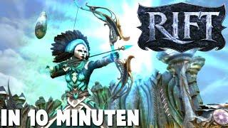 Rift in 10 Minuten!