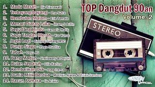 TOP Dangdut 90an  Vol. 2