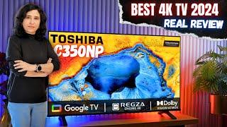 Toshiba C350NP 4K TV 2024 Unboxing & Review | Is This The Best Budget 4K TV 2024?