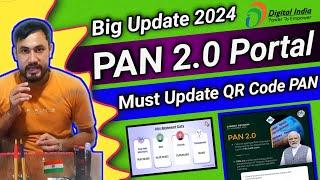 PAN 2.0 Big Update 2024_25/QR Code PAN APPLY Online Latest Updates/How to Update PAN card in India