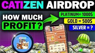 CATIZEN AIRDROP DATA LEAK  How Much Airdrop You Will Get ! 🪂