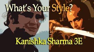 What's your Style? - Ep.02 - Kanishka Sharma - 3E Combatives