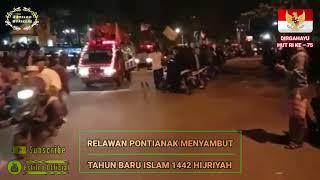 DIRGAHAYU RI KE 75; RELAWAN PONTIANAK SAMBUT TAHUN BARU ISLAM 1442 H #HUT_RI75 #1442H