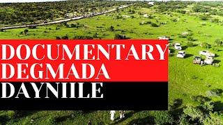 Degmada Dayniile, Muqdisho Gobolka Banaadir| Documentary