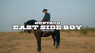 Gustavo - EAST SIDE BOY (Clip Officiel)