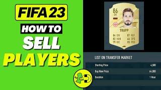 FIFA 23 How to Sell Players Ultimate Team