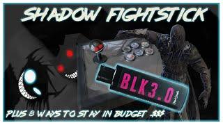 Shadow Fightstick and 8 TIPS to build a cheap, budget arcade stick!  $$$