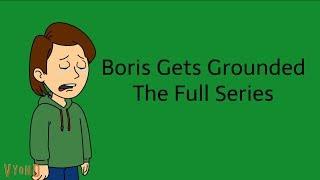 Boris Gets Grounded: The Full Series (OVER 2 HOURS)