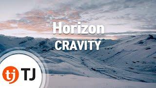 [TJ노래방] Horizon - CRAVITY / TJ Karaoke