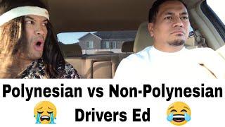 Polynesian vs Non-Polynesian Drivers Ed