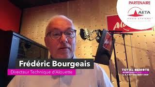 Virtual Radio Week 2020 - Alouette - Frédéric Bourgeais