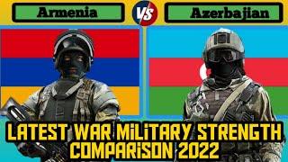 Armenia vs Azerbaijan war military strength comparison 2022 || Armenia military power comparison