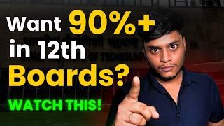 Score 90%+ in 2 Months! BEST Roadmap for 12th Boards Exam 2025