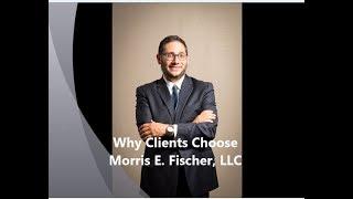 Our Firm - Morris E. Fischer, LLC