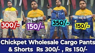 Bangalore Chickpet Wholesale Cargo Pants and Shorts Factory Outlet II Rs 300/- and Rs 150/- II