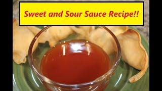 Sweet and Sour Sauce Recipe