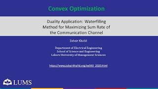 EE563 Convex Optimization - Waterfilling Method for Maximizing Sum Rate of the Communication Channel