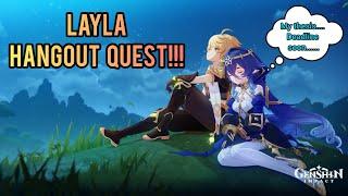 Layla Hangout Guide!!! | All Endings with timestamps! | Genshin Impact