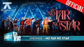 No Far No Star cực đã với Rhyder - Captain quẩy rung chuyển sân khấu | Anh Trai Say Hi [Live Stage]