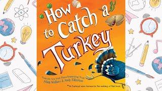 How to catch a turkey kids book read along