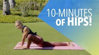 10 Minutes of Hip Stretches | Yoga for Stretching