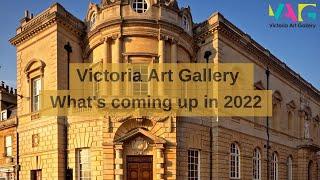 What's on at Victoria Art Gallery in 2022