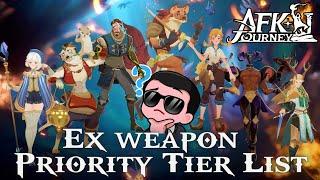 Ex Weapon Priority Tier List [AFK Journey]